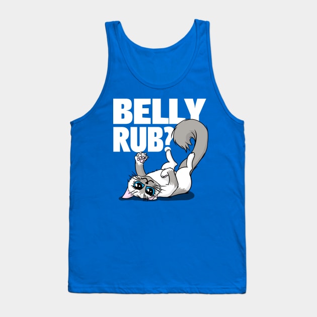 Belly Rubs Tank Top by SwanStarDesigns